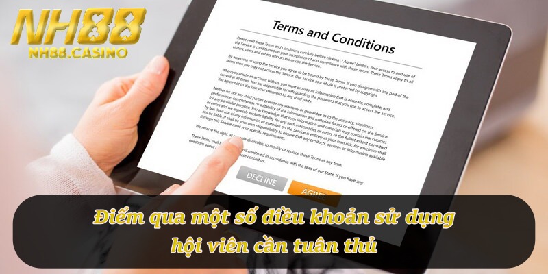 Điểm qua một số điều khoản sử dụng hội viên cần tuân thủ